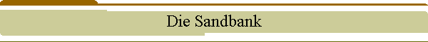 Die Sandbank